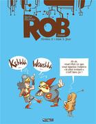Couverture du livre « Rob Tome 2 : mise à jour » de Boris Mirroir et James aux éditions Delcourt