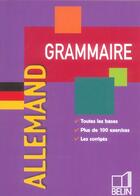 Couverture du livre « Grammaire de l'allemand » de Ingo Weisbarth aux éditions Belin Education
