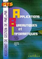 Couverture du livre « Application bureautiques et informatiques » de Zilli aux éditions Casteilla