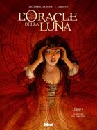 Couverture du livre « L'oracle della Luna Tome 1 : le maître des Abruzzes » de Frederic Lenoir et Griffo aux éditions Glenat