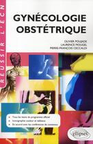 Couverture du livre « Gynécologie obstétrique » de Poujade et Mougel aux éditions Ellipses