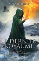 Couverture du livre « Le dernier royaume t.4 ; les déferlantes de givre » de Morgan Rhodes aux éditions Michel Lafon