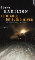 Couverture du livre « Le diable de Blind River » de Steve Hamilton aux éditions Points