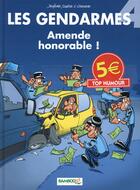 Couverture du livre « Les gendarmes t.4 ; amende honorable ! » de David Lunven et Jenfevre et Olivier Sulpice aux éditions Bamboo