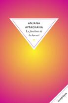 Couverture du livre « Le fantôme de la barsati » de Anjana Appachana aux éditions Zulma