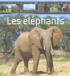 Couverture du livre « Elephants (Les) » de Darmangeat Pierre aux éditions Artemis