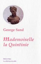 Couverture du livre « Mademoiselle la Quintinie » de George Sand aux éditions Paleo