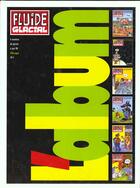 Couverture du livre « Fluide glacial t.5 ; reliure 1er semestre 1998 » de  aux éditions Fluide Glacial