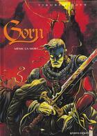 Couverture du livre « Gorn t.1 : même la mort.... » de Tiburce Oger aux éditions Vents D'ouest