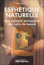 Couverture du livre « Esthetique naturelle - en 2 volumes » de Simone De Rutter aux éditions Marco Pietteur