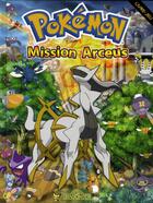 Couverture du livre « Pokémon ; mission Arceus » de  aux éditions Les Livres Du Dragon D'or