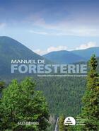 Couverture du livre « Manuel de foresterie (édition 2009) » de Rene Doucet et Marc Cote aux éditions Editions Multimondes