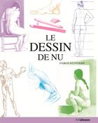 Couverture du livre « Le dessin de nu » de Andras Szunyoghy aux éditions Ullmann