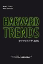 Couverture du livre « Harvard Trends - Tendências de Gestão » de Pedro Barbosa aux éditions Vida Económica Editorial