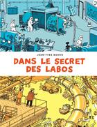 Couverture du livre « Dans le secret des labos » de Jean-Yves Duhoo aux éditions Dupuis