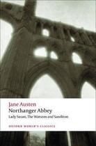 Couverture du livre « NORTHANGER ABBEY, LADY SUSAN, THE WATSONS, SANDITON » de Jane Austen aux éditions Oxford Up Elt