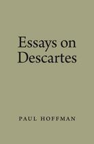 Couverture du livre « Essays on Descartes » de Paul Hoffman aux éditions Oxford University Press Usa