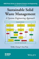 Couverture du livre « Sustainable Solid Waste Management » de Ni-Bin Chang et Ana Pires aux éditions Wiley-ieee Press