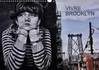 Couverture du livre « Vivre brooklyn calendrier mural 2018 din a3 horizontal » de Luc Rollier J aux éditions Calvendo