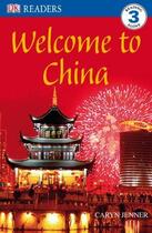 Couverture du livre « Dk Readers Level 3: Welcome To China » de Jenner Caryn aux éditions Dk Children