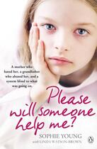 Couverture du livre « Please Will Someone Help Me? » de Young Sophie aux éditions Penguin Books Ltd Digital