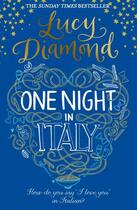 Couverture du livre « One Night in Italy » de Lucy Diamond aux éditions Pan Macmillan