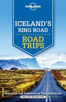 Couverture du livre « Iceland's ring road (édition 2017) » de Collectif Lonely Planet aux éditions Lonely Planet France