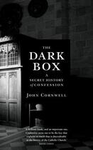 Couverture du livre « The Dark Box » de John Cornwell aux éditions Profile Digital