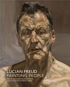 Couverture du livre « Lucian freud painting people » de Martin Gayford aux éditions National Portrait Gallery
