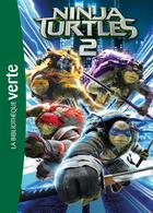 Couverture du livre « Les Tortues Ninja 2 ; le roman du film » de  aux éditions Hachette Jeunesse