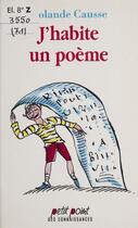 Couverture du livre « J'habite un poeme » de Rolande Causse aux éditions Seuil