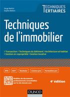 Couverture du livre « Techniques de l'immobilier (2e édition) » de Serge Bettini et Sophie Bettini aux éditions Dunod
