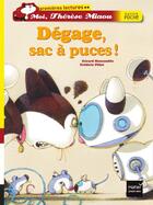 Couverture du livre « Moi, Thérèse Miaou ; dégage, sac à puces ! » de Frederic Pillot et Gerard Moncomble aux éditions Hatier