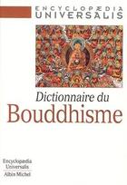 Couverture du livre « Dictionnaire du bouddhisme » de  aux éditions Albin Michel