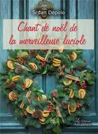 Couverture du livre « Chant de Noël de la merveilleuse luciole » de Srdan Depolo aux éditions Amalthee