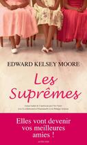 Couverture du livre « Les suprêmes » de Edward Kelsey Moore aux éditions Editions Actes Sud