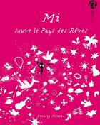 Couverture du livre « Mi sauve le pays des rêves » de Denitza Mineva aux éditions Anabet