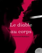 Couverture du livre « Le diable au corps » de Raymond Radiguet aux éditions Culture Commune