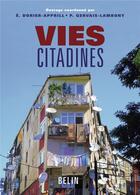 Couverture du livre « Vies citadines » de Gervais-Lambony/Dori aux éditions Belin