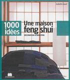 Couverture du livre « Une maison feng shui » de  aux éditions Massin