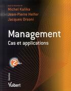 Couverture du livre « Management ; cas et applications » de  aux éditions Vuibert