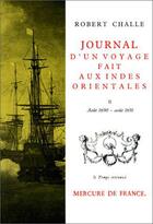 Couverture du livre « Journal d'un voyage fait aux indes orientales - vol02 - aout 1690 - aout 1691 » de Robert Challe aux éditions Mercure De France