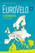 Couverture du livre « Guide des euroveloroutes » de Moreau-Delacquis N. aux éditions Ouest France