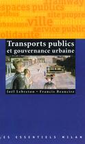 Couverture du livre « Les Transports Publics » de Francis Beaucire aux éditions Milan