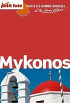 Couverture du livre « Mykonos (édition 2009/2010) » de Collectif Petit Fute aux éditions Petit Fute