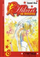 Couverture du livre « Hikari no Densetsu - Cynthia ou le rythme de la vie Tome 8 » de Izumi Aso aux éditions Delcourt