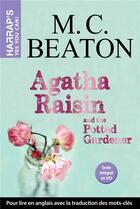 Couverture du livre « Agatha Raisin and the potted gardener » de M. C. Beaton aux éditions Harrap's