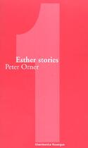 Couverture du livre « Esther stories » de Orner Peter aux éditions Rouergue