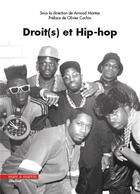 Couverture du livre « Droit(s) et hip-hop » de Arnaud Montas aux éditions Mare & Martin