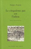 Couverture du livre « Cinquieme pas est l'adieu (le) » de Sergio Atzeni aux éditions La Fosse Aux Ours